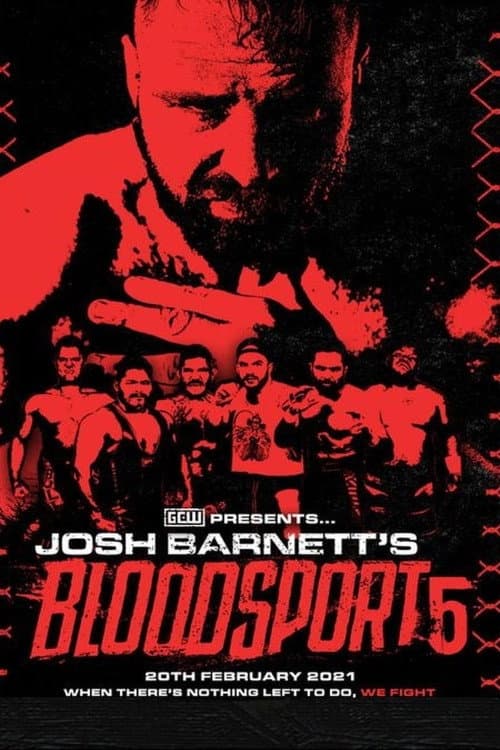 Постер: GCW Josh Barnett’s Bloodsport 5