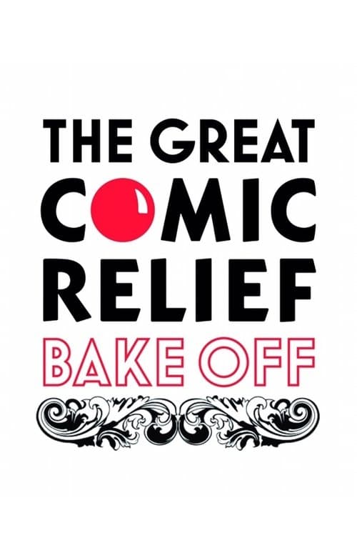 Постер: The Great Comic Relief Bake Off