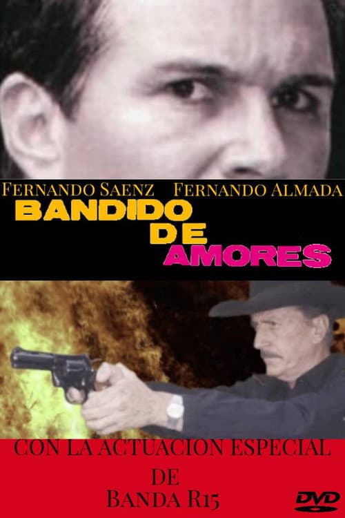 Постер: Bandido de amores
