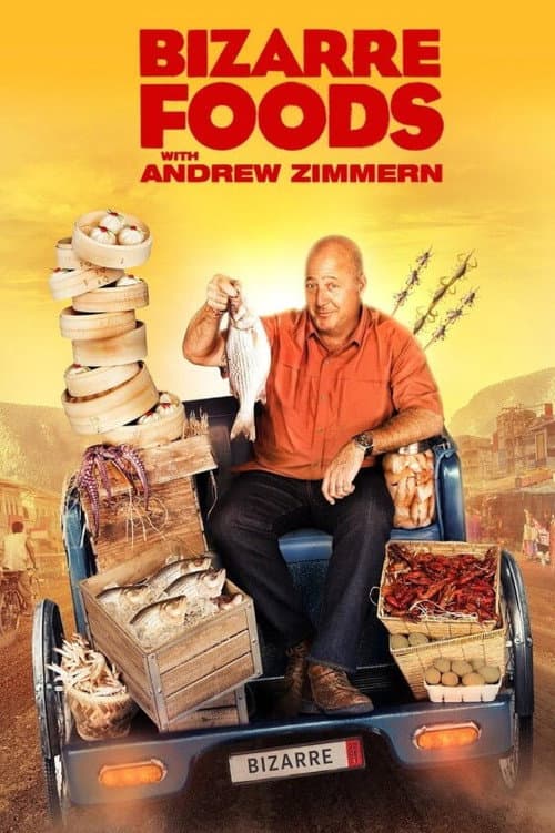 Постер: Bizarre Foods with Andrew Zimmern