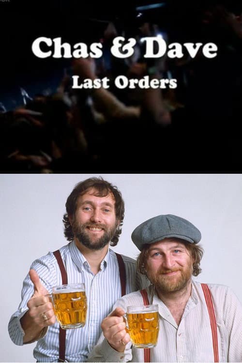 Постер: Chas & Dave Last Orders