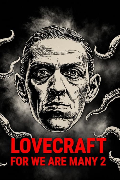 Постер: For We Are Many 2: Lovecraft