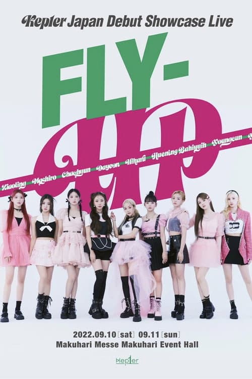 Постер: Kep1er Japan Debut Showcase Live FLY-UP