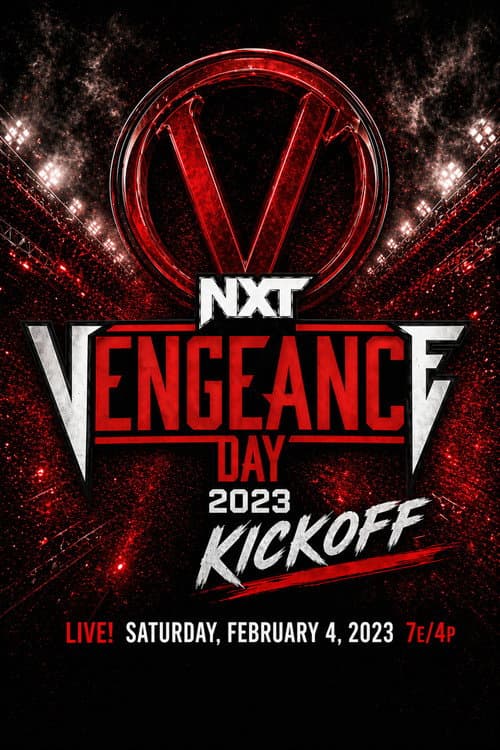 Постер: NXT Vengeance Day 2023 Kickoff