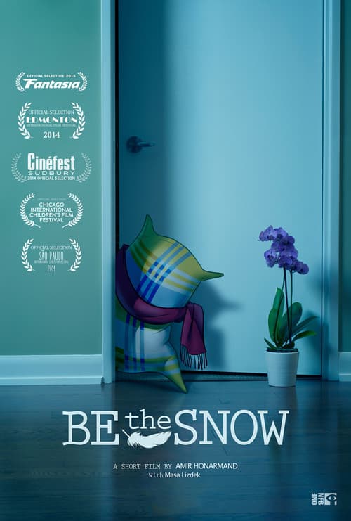 Постер: Be the Snow