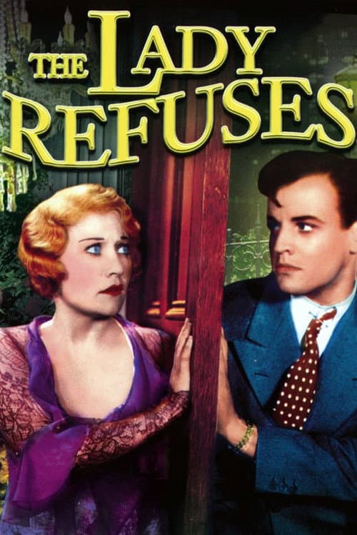 Постер: The Lady Refuses
