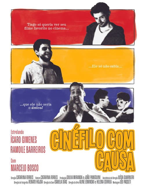 Постер: Cinéfilo com Causa
