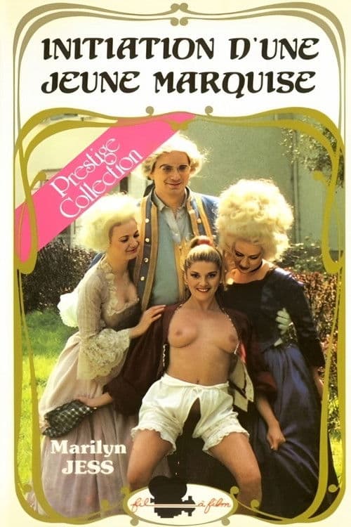 Постер: Initiation d'une jeune marquise