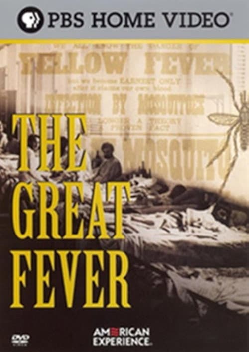Постер: The Great Fever