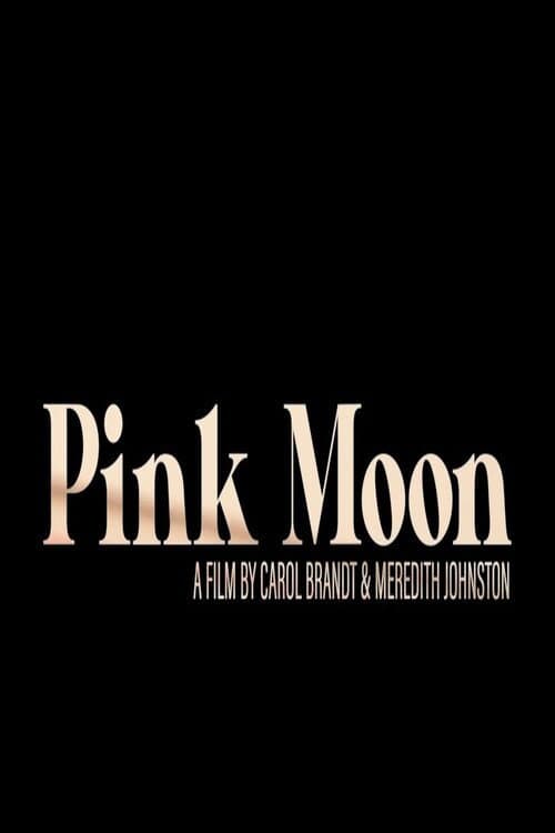 Постер: Pink Moon