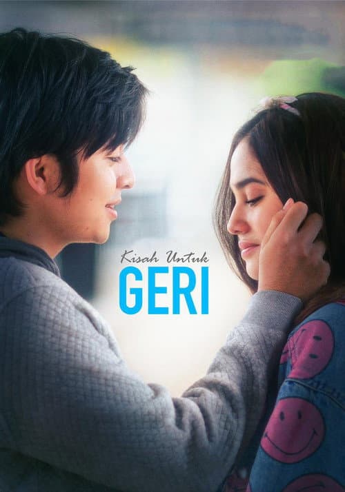 Постер: Kisah Untuk Geri