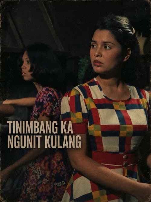 Постер: Tinimbang ka Ngunit Kulang