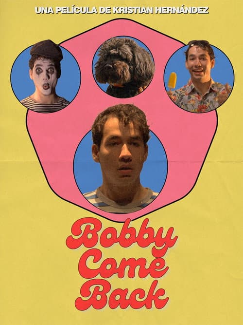 Постер: Bobby Come Back