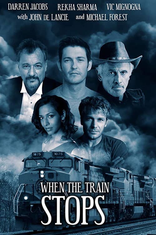 Постер: When the Train Stops