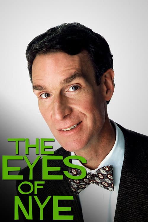 Постер: The Eyes of Nye