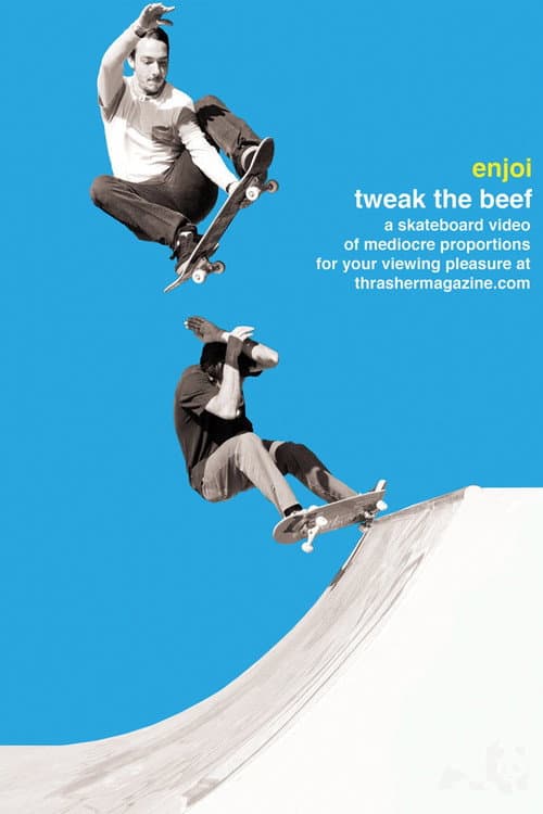 Постер: Enjoi - Tweak the Beef