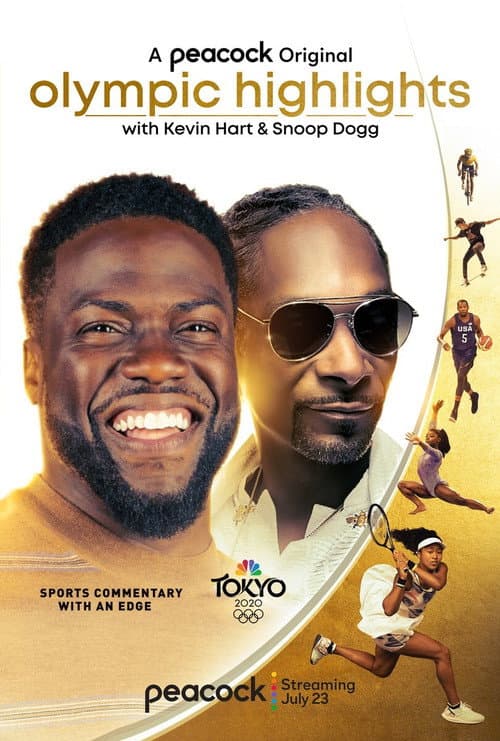 Постер: Olympic Highlights with Kevin Hart and Snoop Dogg