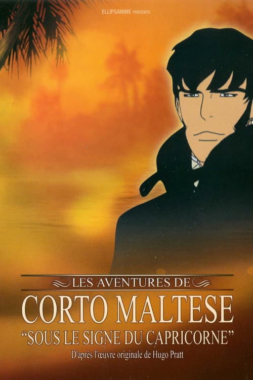 Постер: Corto Maltese : Sous le signe du Capricorne
