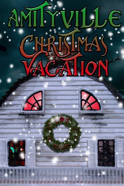 Постер: Amityville Christmas Vacation