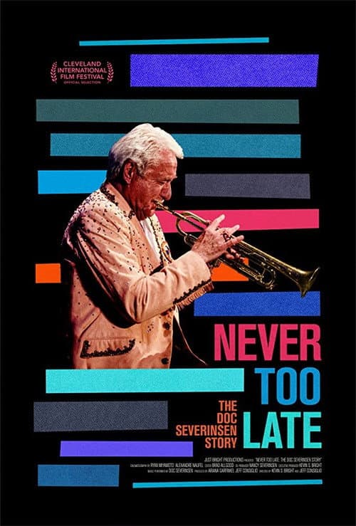 Постер: Never Too Late: The Doc Severinsen Story