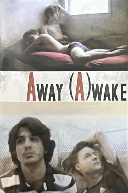 Постер: Away (A)wake