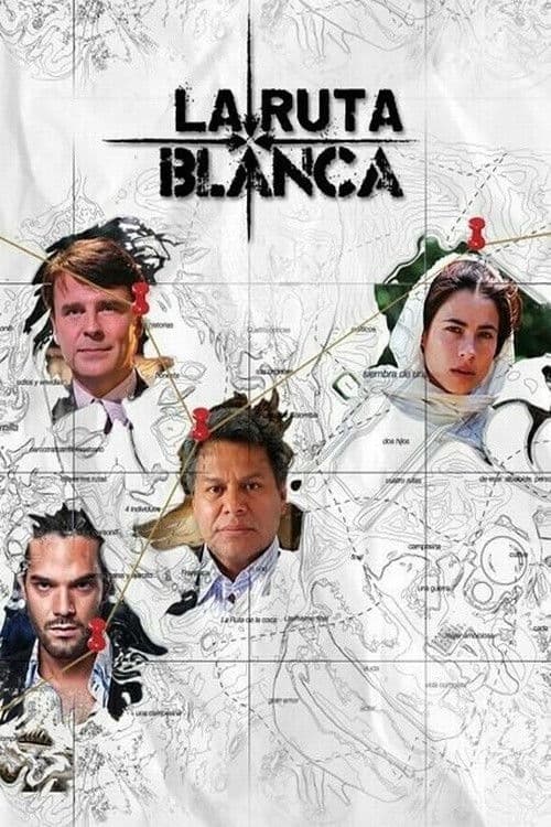Постер: La Ruta Blanca