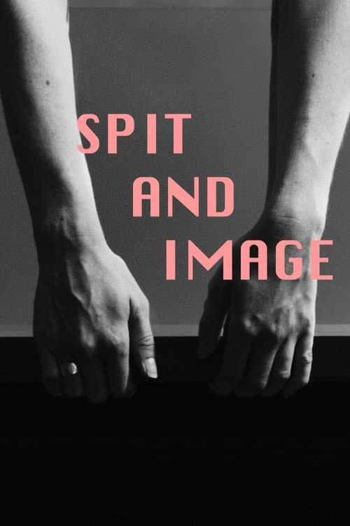 Постер: Spit and Image