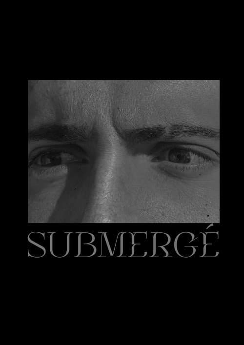 Постер: SUBMERGÉ