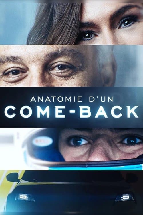 Постер: Anatomie d'un come-back