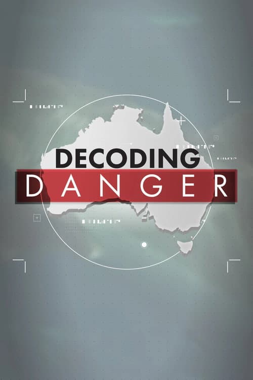 Постер: Decoding Danger