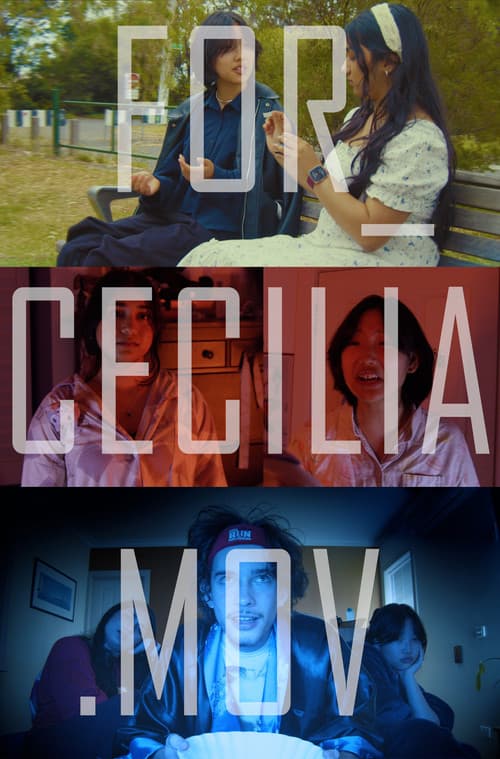 Постер: FOR_CECILIA.mov