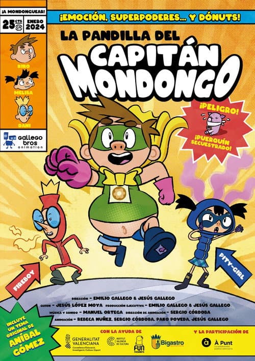 Постер: La pandilla del Capitán Mondongo