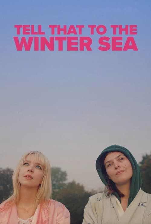 Постер: Tell That to the Winter Sea