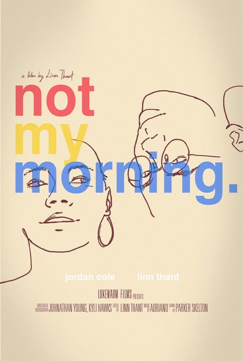 Постер: Not My Morning