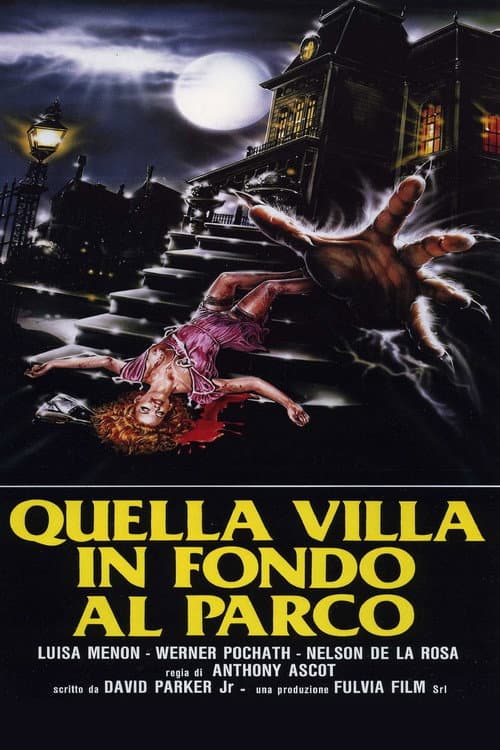 Постер: Quella villa in fondo al parco