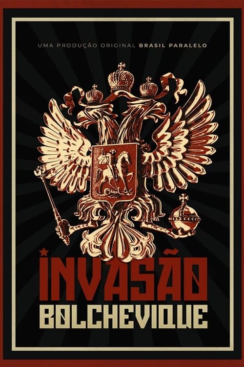 Постер: Invasão Bolchevique