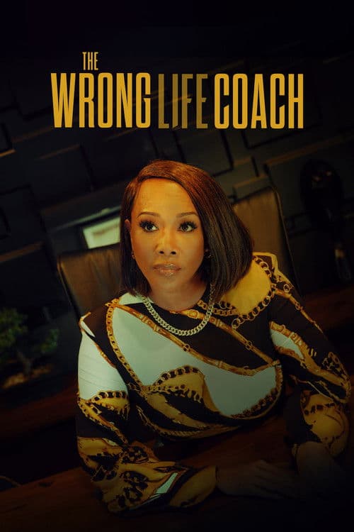 Постер: The Wrong Life Coach