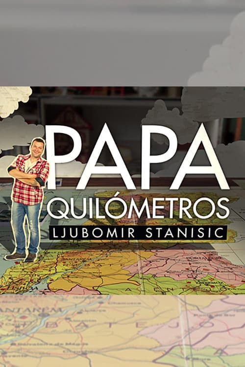 Постер: Papa-Quilómetros