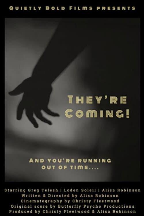 Постер: They're Coming!