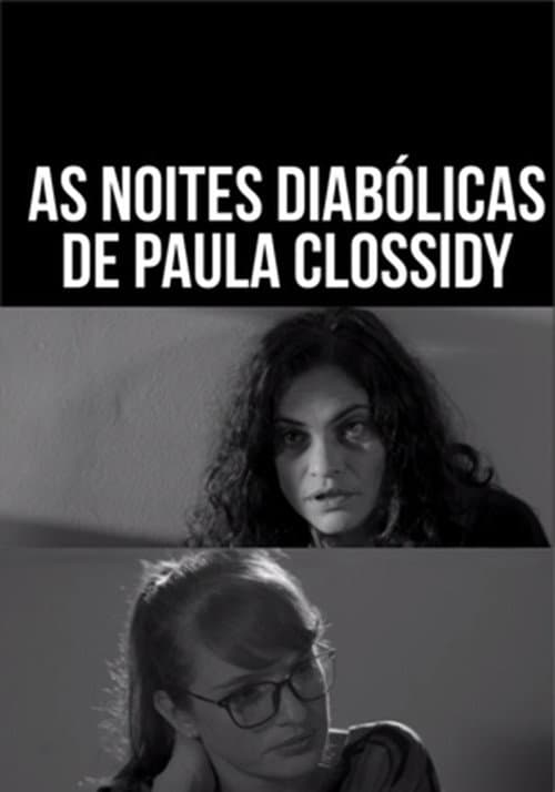 Постер: As Noites Diabólicas de Paula Clossidy