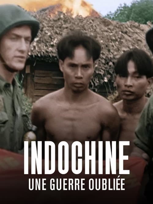 Постер: Indochine, une guerre oubliée