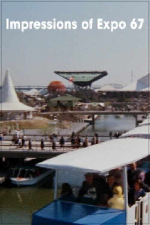 Постер: Impressions of Expo 67