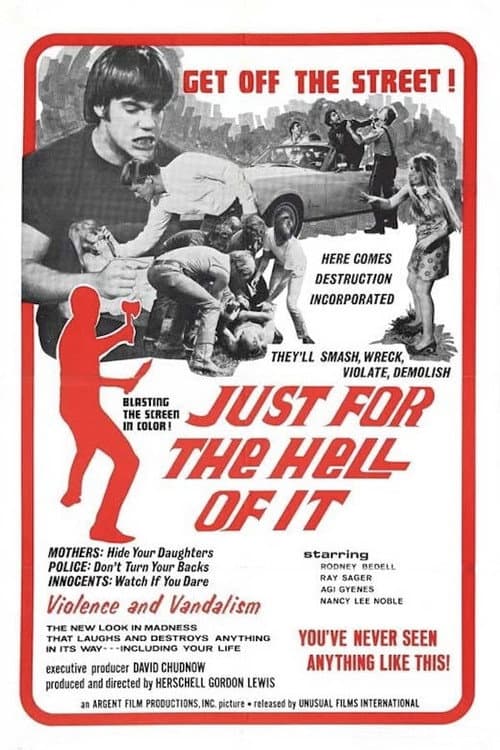 Постер: Just for the Hell of It