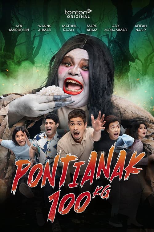 Постер: Pontianak 100kg