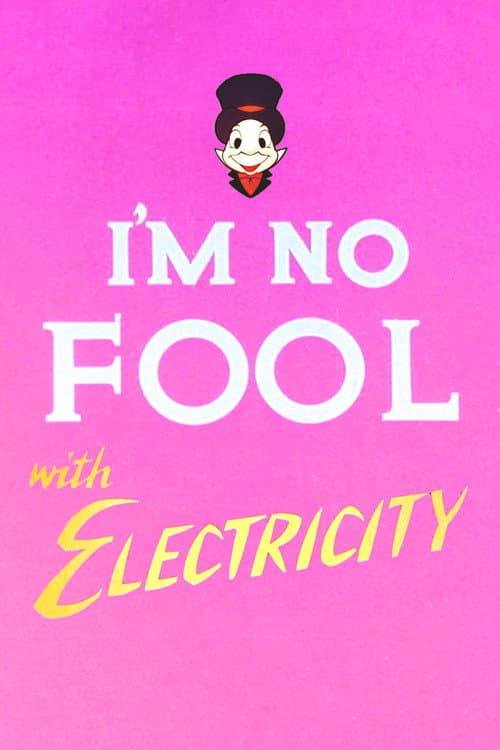 Постер: I'm No Fool with Electricity