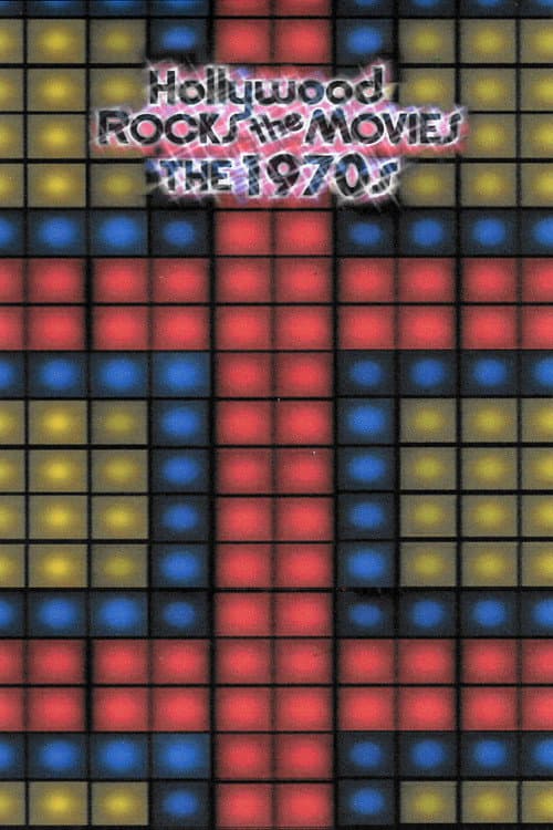 Постер: Hollywood Rocks the Movies: The 1970s