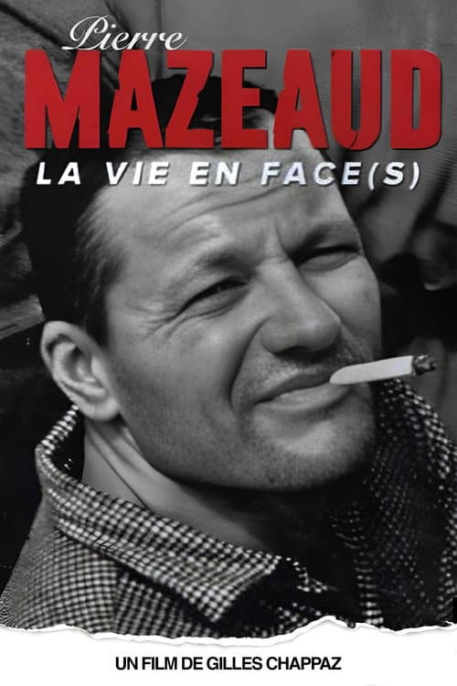 Постер: Pierre Mazeaud, la vie en face(s)
