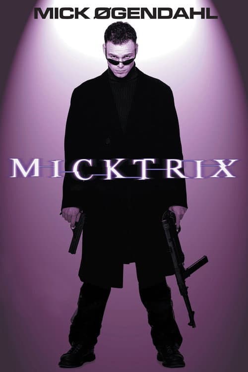 Постер: Mick Øgendahl: Micktrix