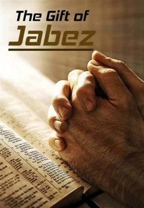 Постер: The Gift of Jabez