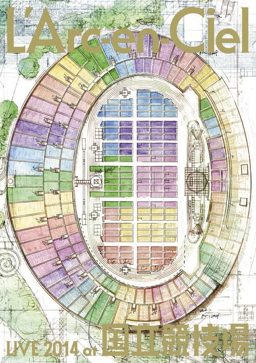 Постер: L'Arc~en~Ciel LIVE 2014 at 国立競技場